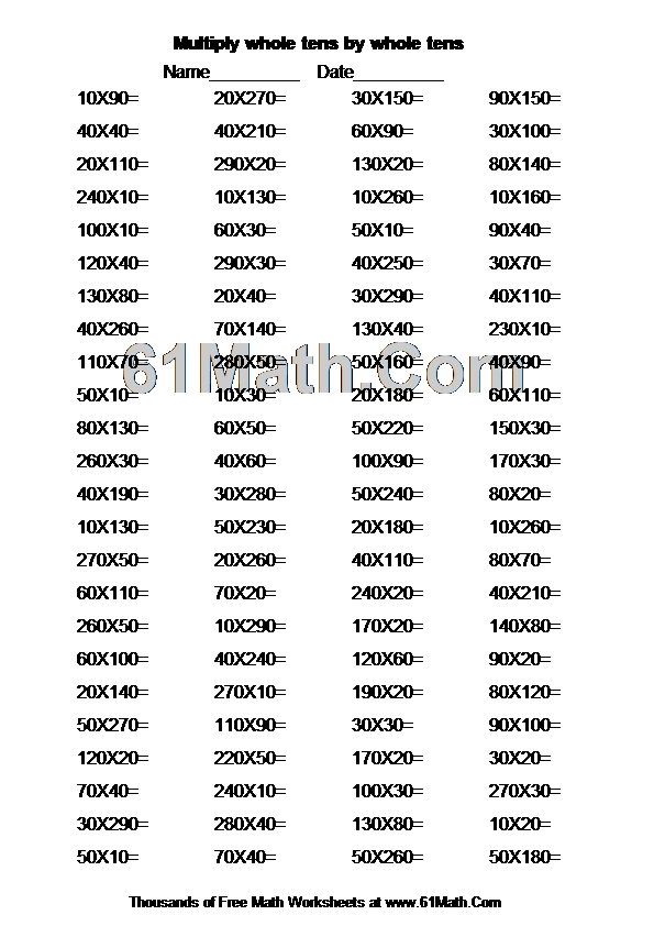 Multiply whole tens by whole tens