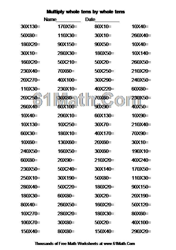 Multiply whole tens by whole tens