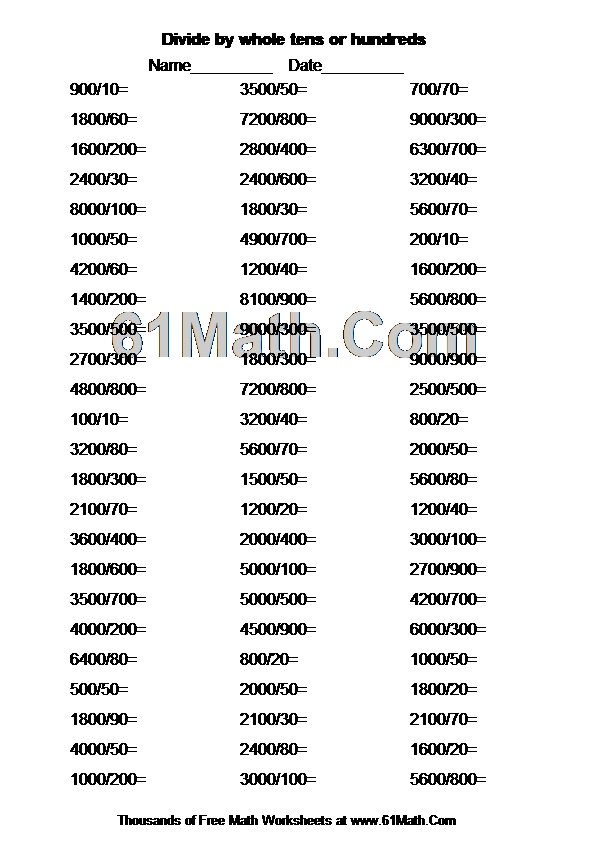 Divide by whole tens or hundreds