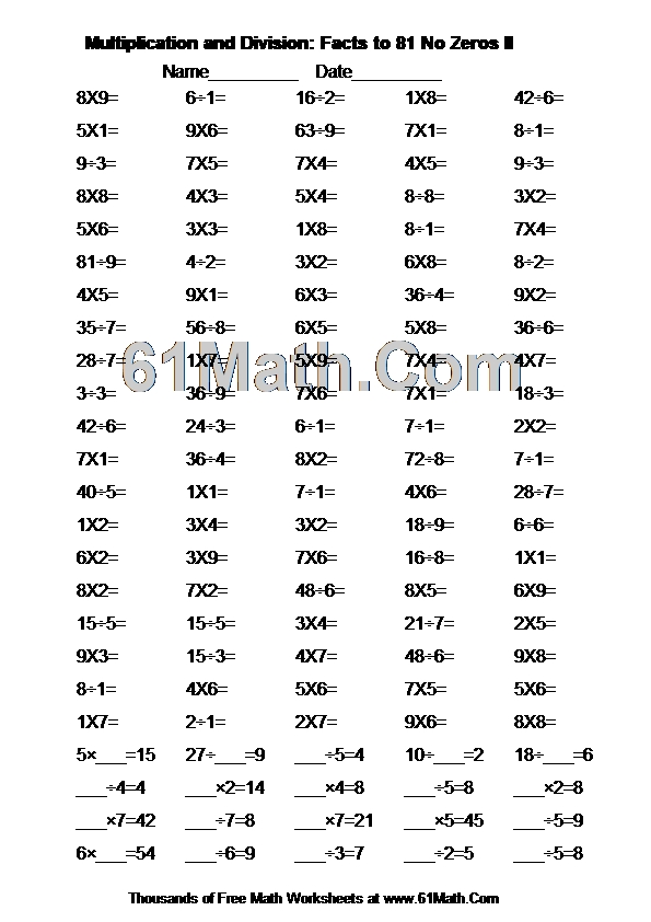 Multiplication and Division: Facts to 81 No Zeros II