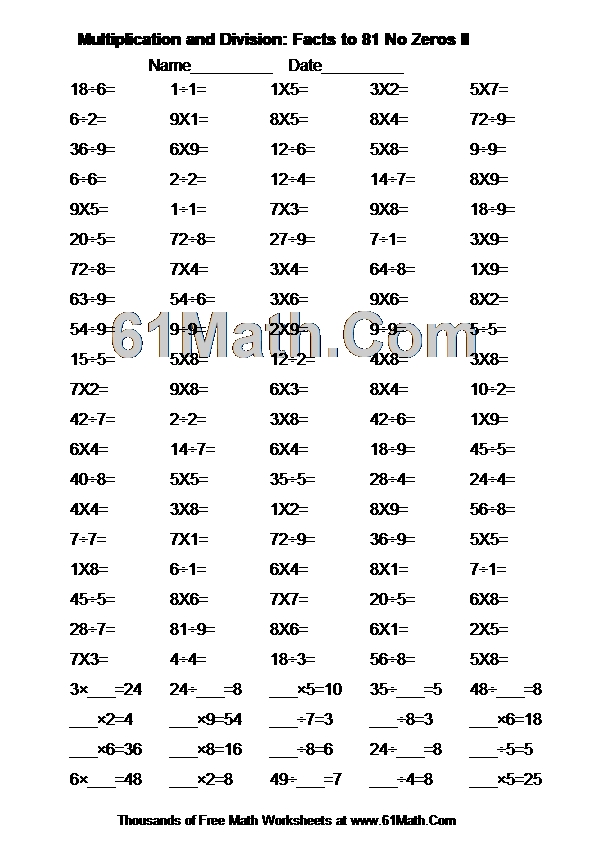 Multiplication and Division: Facts to 81 No Zeros II