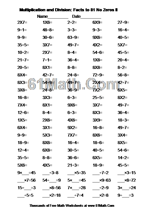 Multiplication and Division: Facts to 81 No Zeros II