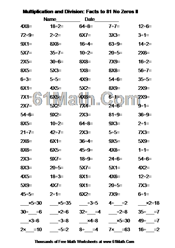 Multiplication and Division: Facts to 81 No Zeros II