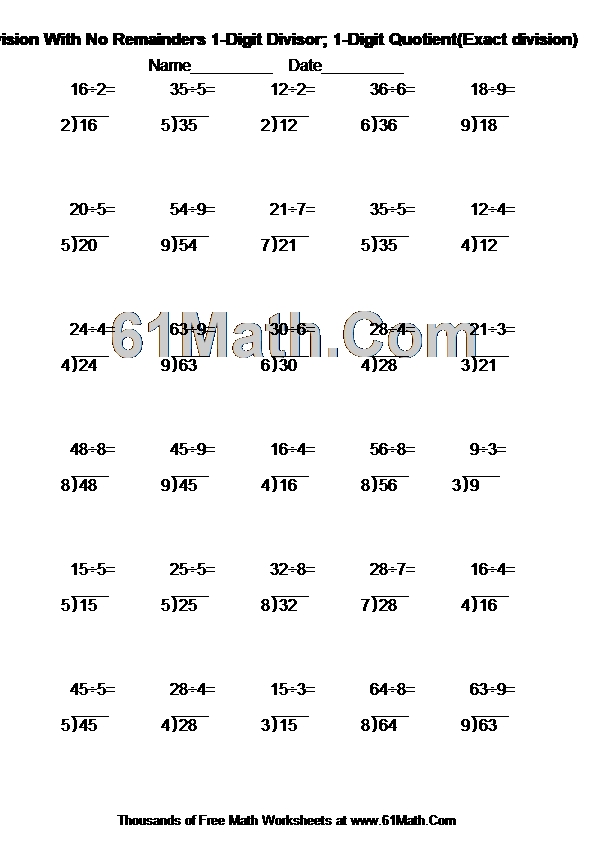 Long Division With No Remainders 1-Digit Divisor; 1-Digit Quotient(Exact division)