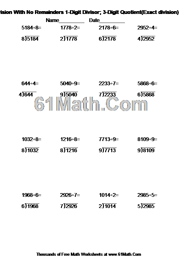 Long Division With No Remainders 1-Digit Divisor; 3-Digit Quotient(Exact division)