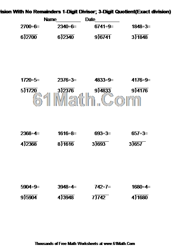 Long Division With No Remainders 1-Digit Divisor; 3-Digit Quotient(Exact division)