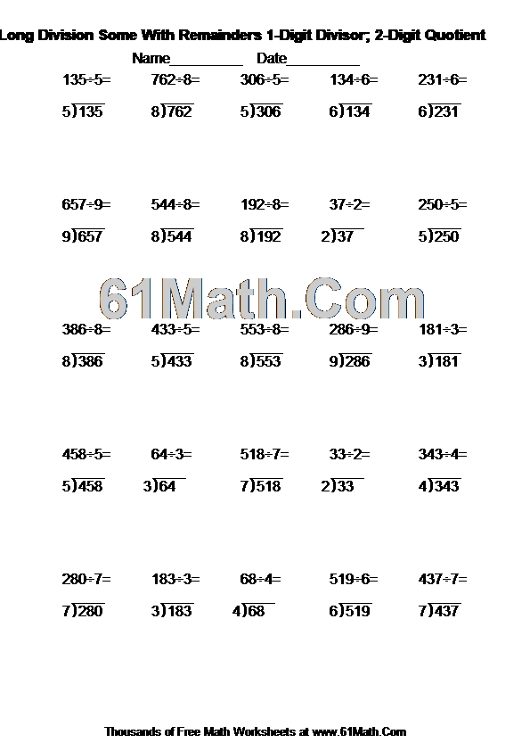 Long Division Some With Remainders 1-Digit Divisor; 2-Digit Quotient