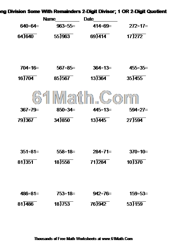 Long Division Some With Remainders 2-Digit Divisor; 1 OR 2-Digit Quotient