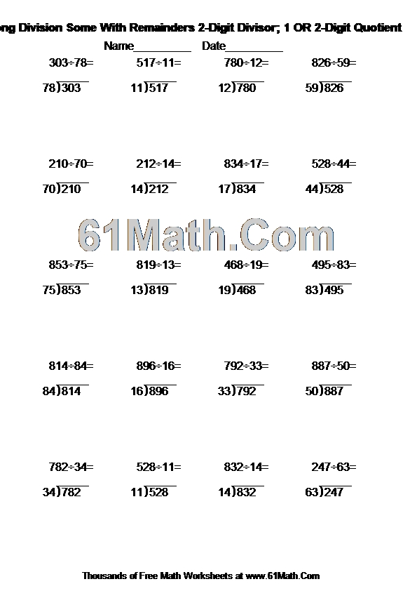 Long Division Some With Remainders 2-Digit Divisor; 1 OR 2-Digit Quotient