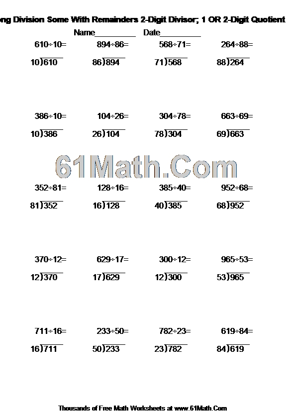 Long Division Some With Remainders 2-Digit Divisor; 1 OR 2-Digit Quotient