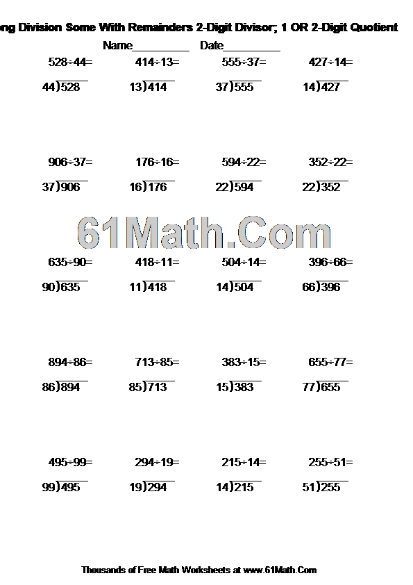 Long Division Some With Remainders 2-Digit Divisor; 1 OR 2-Digit Quotient