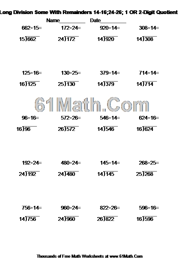 Long Division Some With Remainders 14-16;24-26; 1 OR 2-Digit Quotient