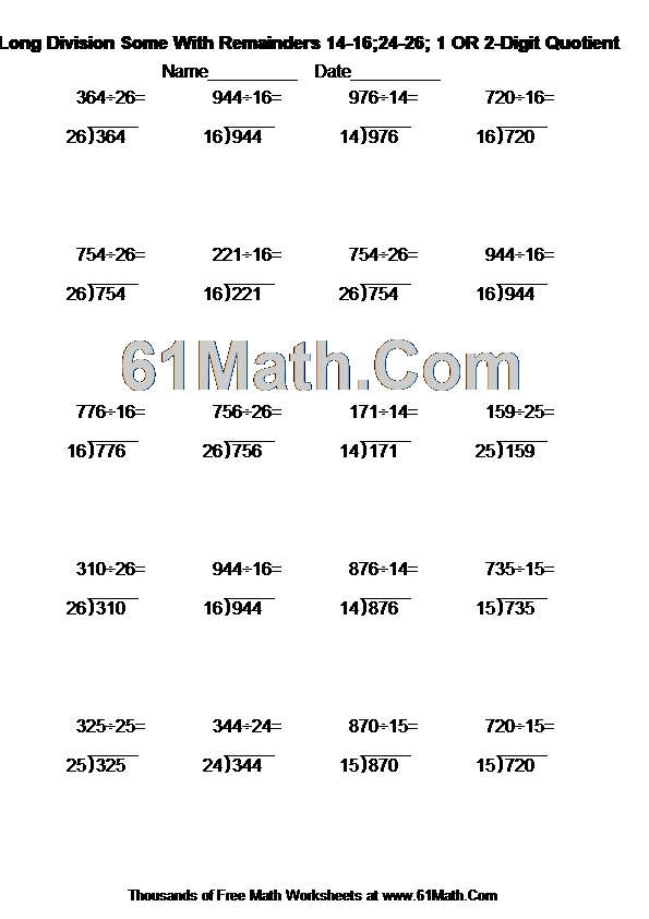 Long Division Some With Remainders 14-16;24-26; 1 OR 2-Digit Quotient