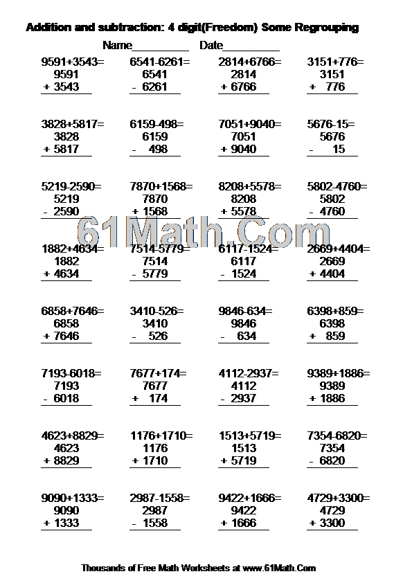 Addition and subtraction: 4 digit(Freedom) Some Regrouping