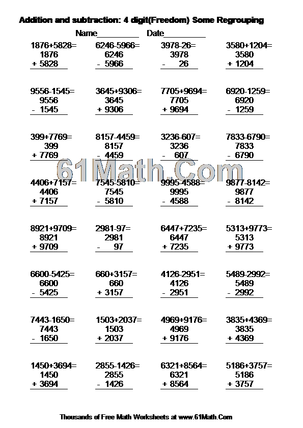Addition and subtraction: 4 digit(Freedom) Some Regrouping